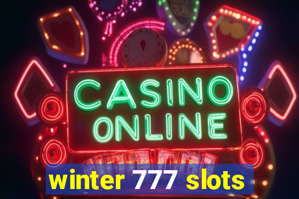 winter 777 slots